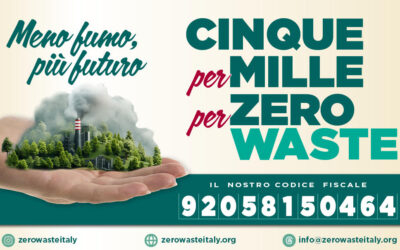 Destina il tuo 5×1000 a Zero Waste Italy: scegli un futuro senza rifiuti!